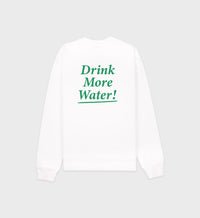 Drink More Water Crewneck - White & Verde