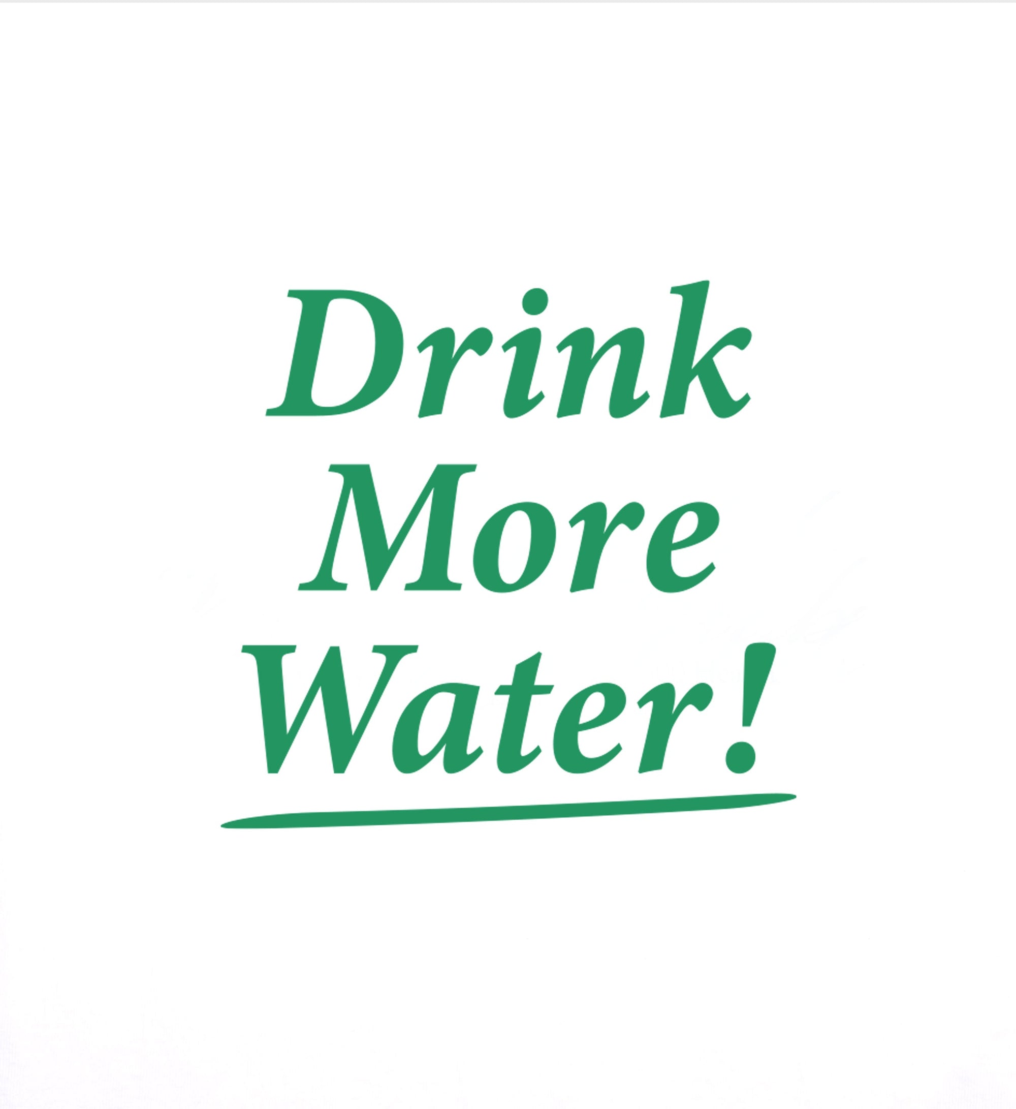 Drink More Water Crewneck - White & Verde