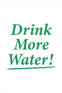 Drink More Water Crewneck - White & Verde
